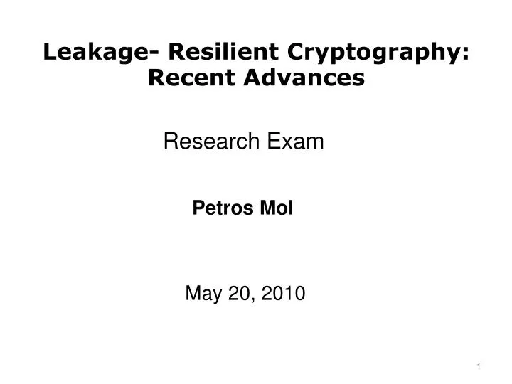 leakage resilient cryptography recent advances