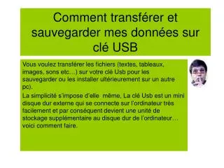 comment transf rer et sauvegarder mes donn es sur cl usb