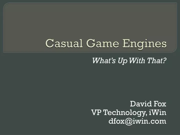 casual game engines