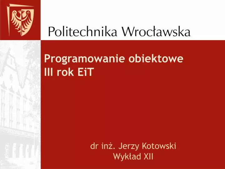 programowanie obiektowe iii rok eit