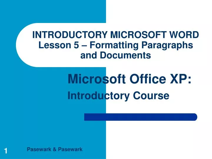 introductory microsoft word lesson 5 formatting paragraphs and documents