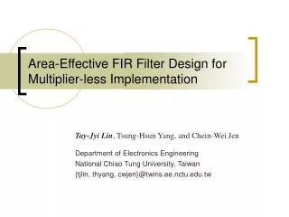 Area-Effective FIR Filter Design for Multiplier-less Implementation