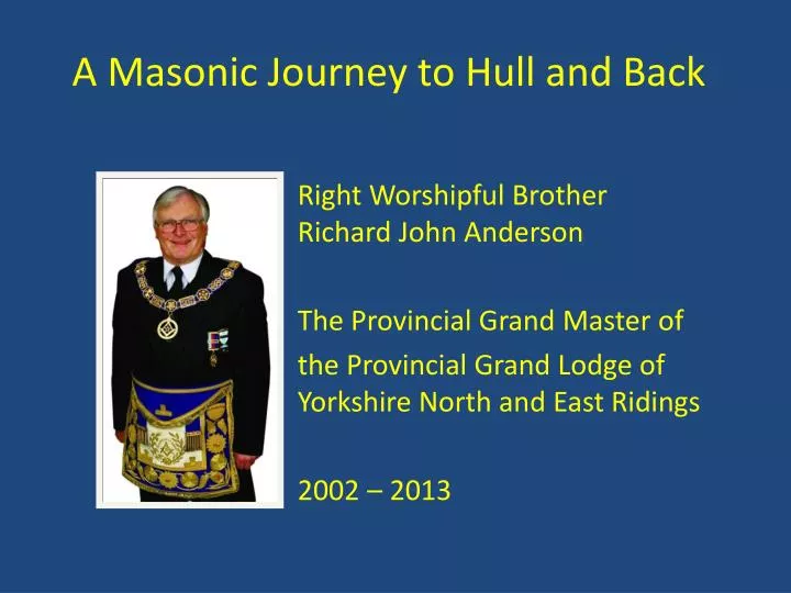 a masonic journey to hull and back