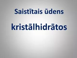 saist tais dens krist lhidr tos