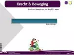 Kracht &amp; Beweging - slide 1
