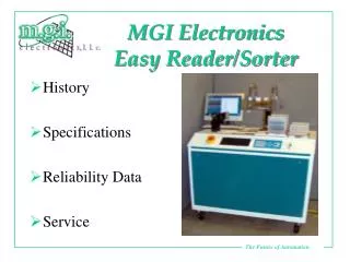 MGI Electronics Easy Reader/Sorter