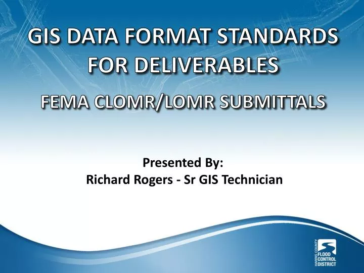 presented by richard rogers sr gis technician