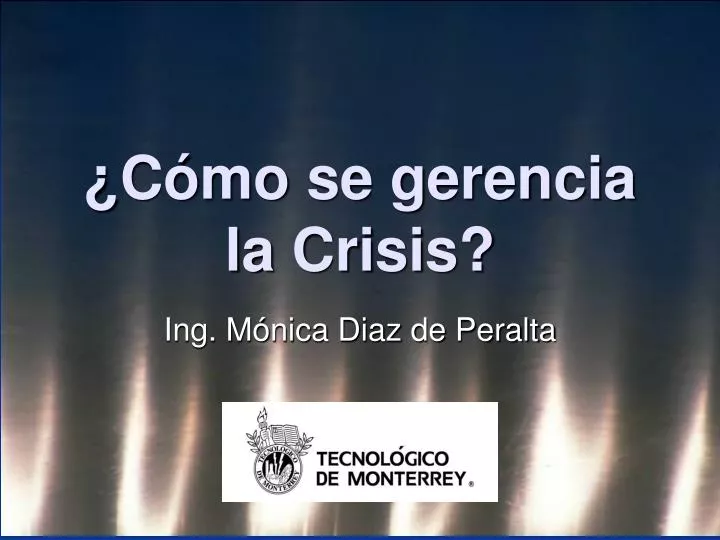 c mo se gerencia la crisis