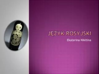 j zyk rosyjski