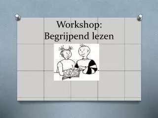 workshop begrijpend lezen