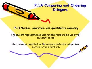 ( 7.1 ) Number, operation, and quantitative reasoning.