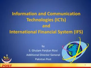 Information and Communication Technologies (ICTs) and International Financial System (IFS)