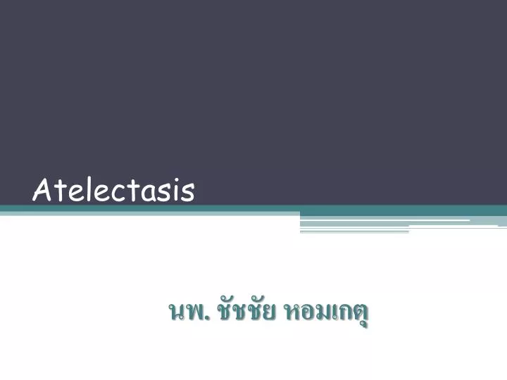 atelectasis