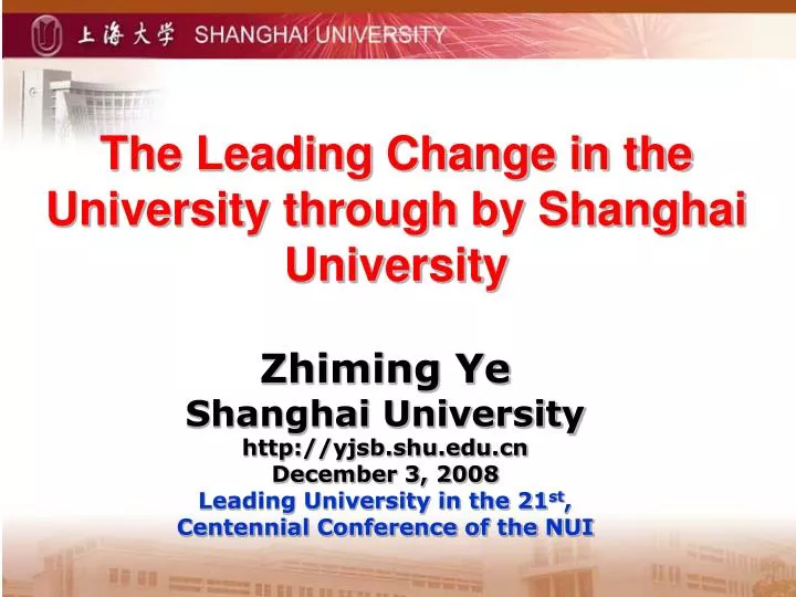 the leading change in the university through by shanghai university