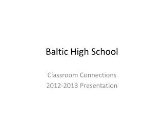 Baltic High School