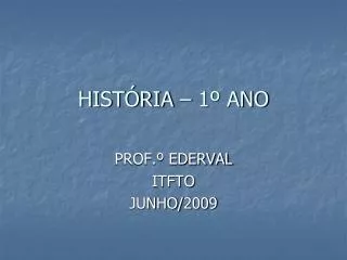 hist ria 1 ano
