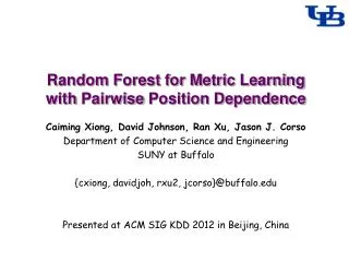 Random Forest for Metric Learning with Pairwise Position Dependence