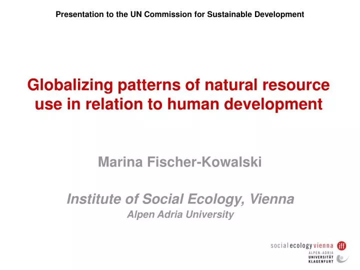 globalizing patterns of natural resource use in relation to human development