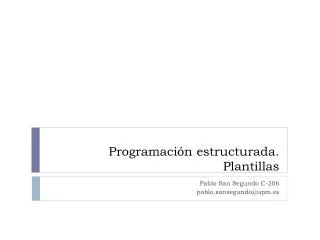 programaci n estructurada plantillas