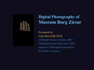 Digital Photography of Museum Burg Ziesar
