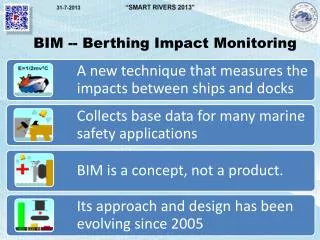 BIM -- Berthing Impact Monitoring