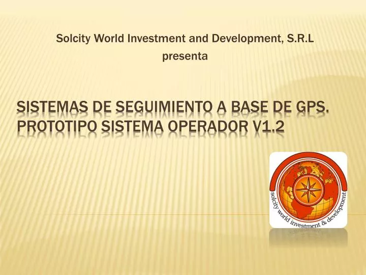 solcity world investment and development s r l presenta