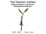 Yad Vashem Jubilee Holocaust Martyrs’ and Heroes’ Remembrance Authority