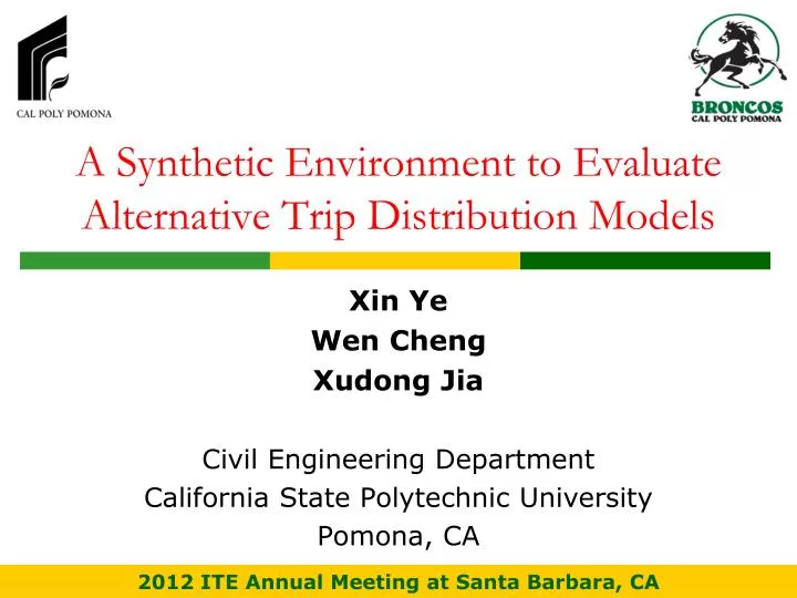 a synthetic environment to evaluate alternative trip distribution models