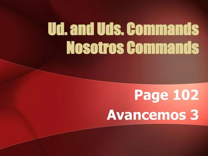 ud and uds commands nosotros commands