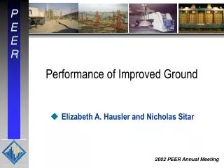 Performance of Improved Ground