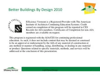 Better Buildings By Design 2010