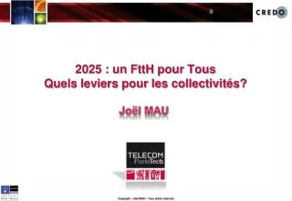 2025 un ftth pour tous quels leviers pour les collectivit s