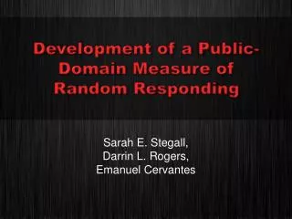 Development of a Public-Domain Measure of Random Responding
