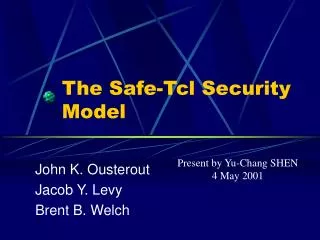 The Safe-Tcl Security Model