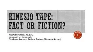 Kinesio Tape: Fact or fiction?