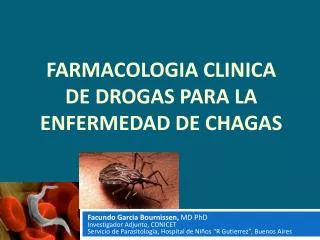 farmacologia clinica de drogas para la enfermedad de chagas