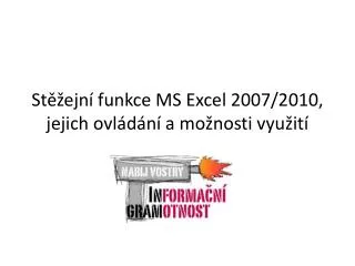 st ejn funkce ms excel 2007 2010 jejich ovl d n a mo nosti vyu it