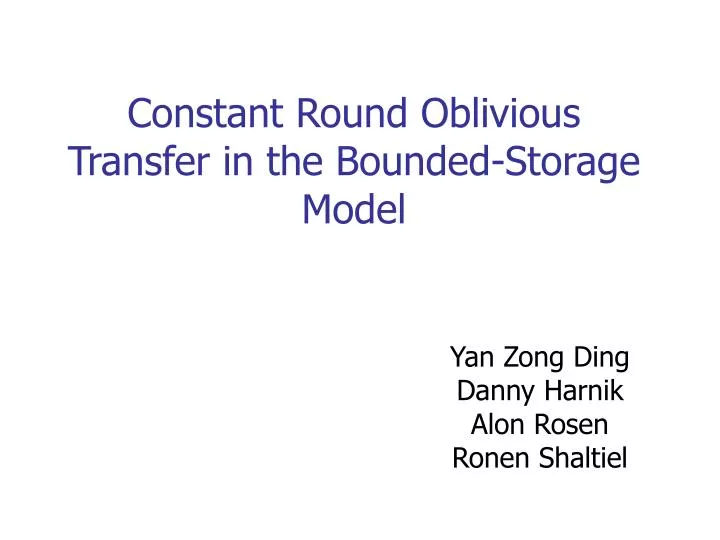 constant round oblivious transfer in the bounded storage model