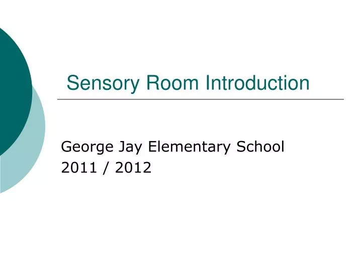 sensory room introduction