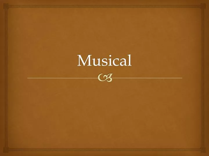 musical