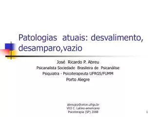 patologias atuais desvalimento desamparo vazio