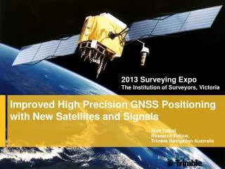 Improved High Precision GNSS Positioning with New Satellites and Signals