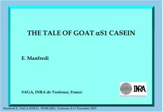 THE TALE OF GOAT ?S1 CASEIN