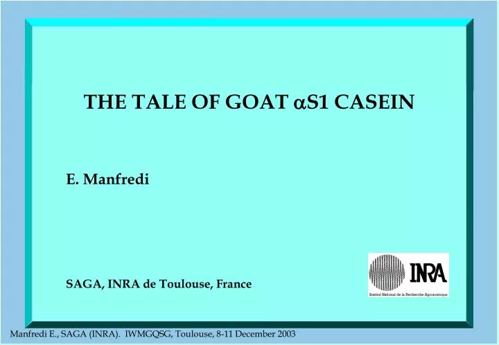 the tale of goat s1 casein