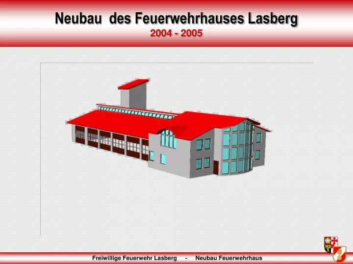 neubau des feuerwehrhauses lasberg 2004 2005