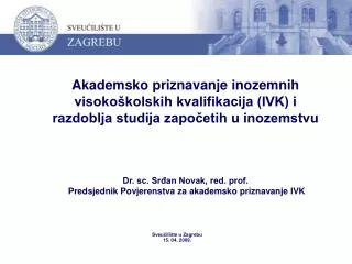 sveu ili te u zagrebu 15 04 2009