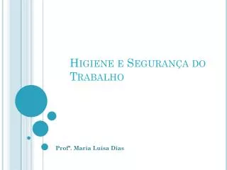 higiene e seguran a do trabalho