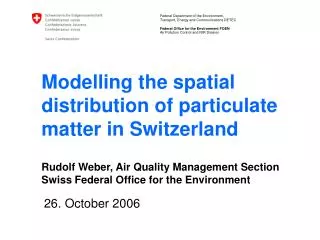 Modelling the spatial distribution of particulate matter in Switzerland