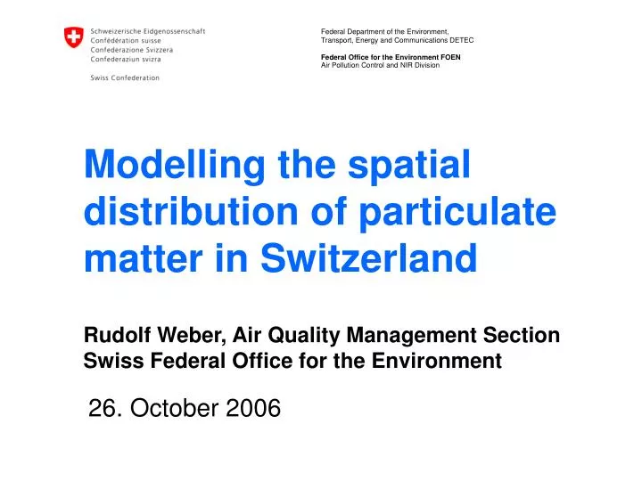 modelling the spatial distribution of particulate matter in switzerland