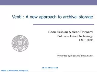 Venti : A new approach to archival storage